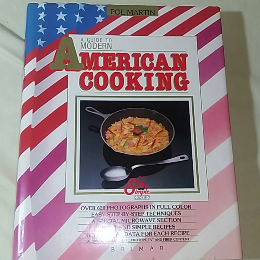 (3/$10) A Guide to Modern American Cooking